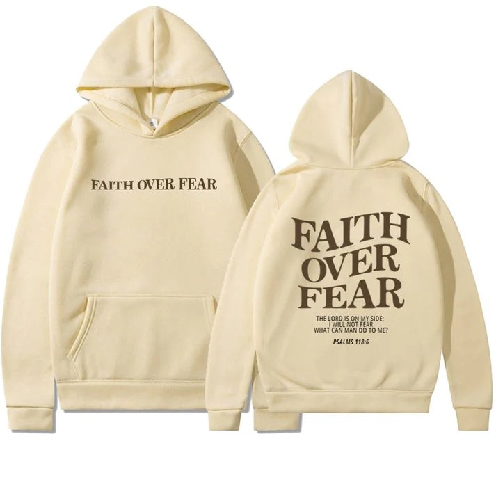 Faith over fear Hoodie cremefarben 